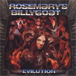 Rosemary's Billygoat : Evilution